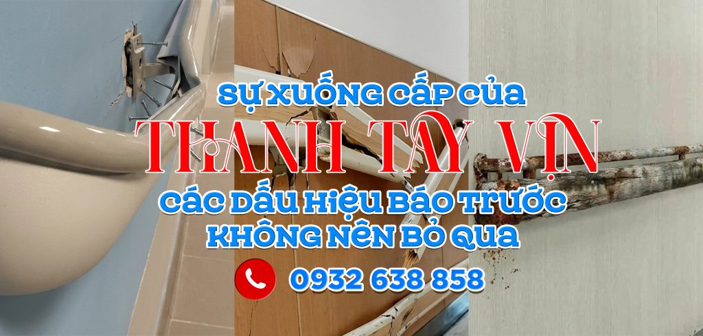 Sự xuống cấp của thanh tay vịn các dấu hiệu báo trước cần chú ý trong quá trình vận hành và sử dụng