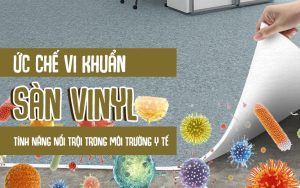 Ức chế vi khuẩn sàn vinyl tính năng nổi trội trong môi trường y tế